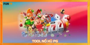 Tool nổ hũ PG